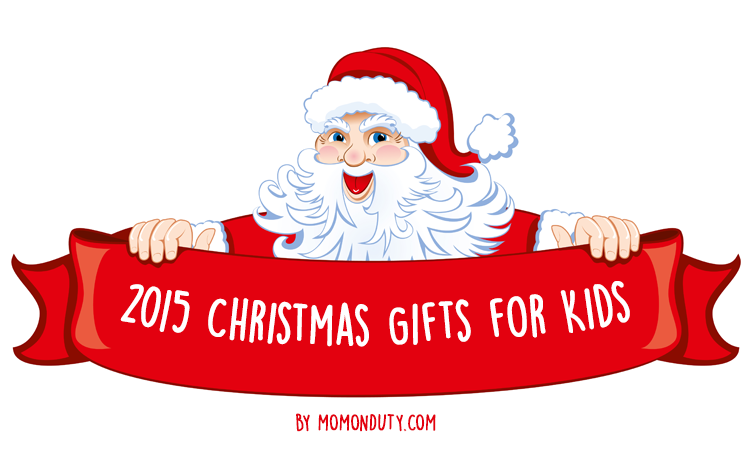 2015 Christmas Gift Guide for Kids
