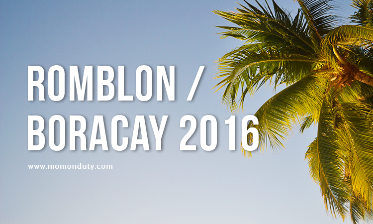 Romblon and Boracay 2016
