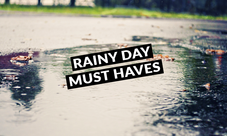 Rainy Weather Must Haves - Mom Blog Philippines - Mom On Duty